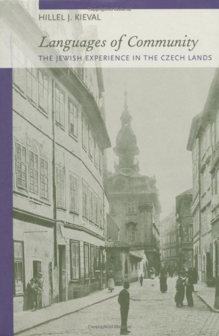 Languages of Community: The Jewish Experience in the Czech Lands